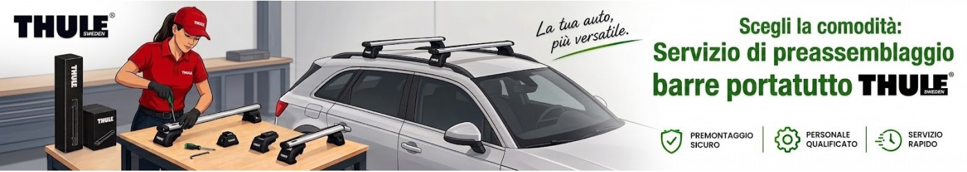 Preassemblaggio barre THULE (Servizio Opzionale)